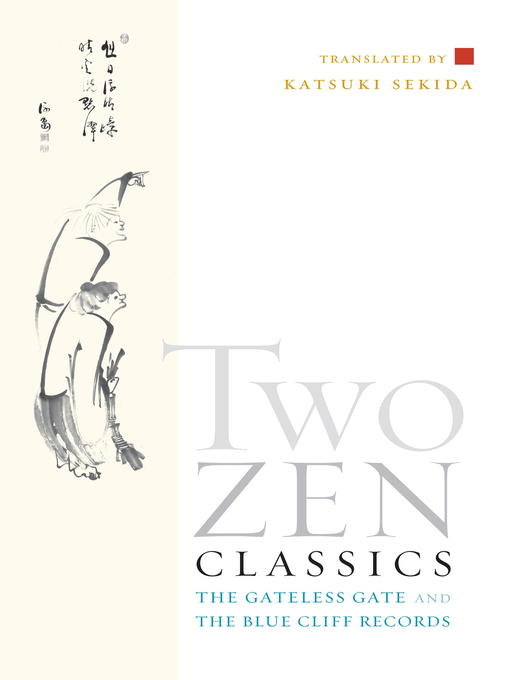 Title details for Two Zen Classics by Katsuki Sekida - Wait list